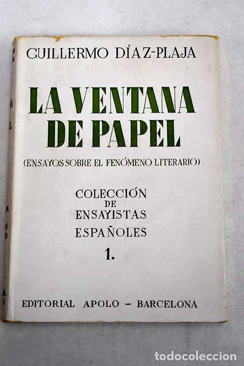 books: La ventana de papel: ensayos sobre el fen&oacute;meno literario.- D&iacute;az-Plaja, Guillermo