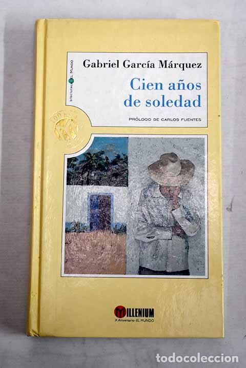 Libros: Cien a&ntilde;os de soledad.- Garc&iacute;a M&aacute;rquez, Gabriel