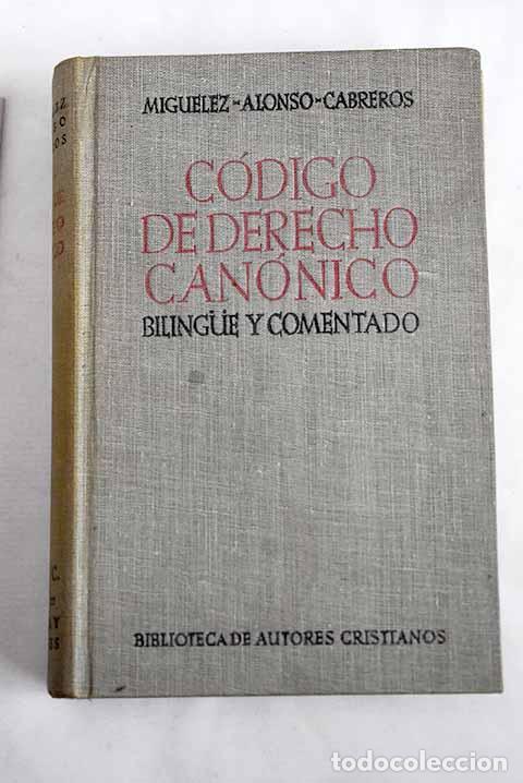 Libros: C&oacute;digo de Derecho can&oacute;nico y legislaci&oacute;n complementaria: texto latino y versi&oacute;n castellana