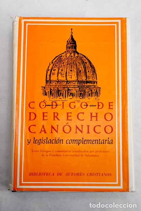 Libros: C&oacute;digo de Derecho Can&oacute;nico y legislaci&oacute;n complementaria