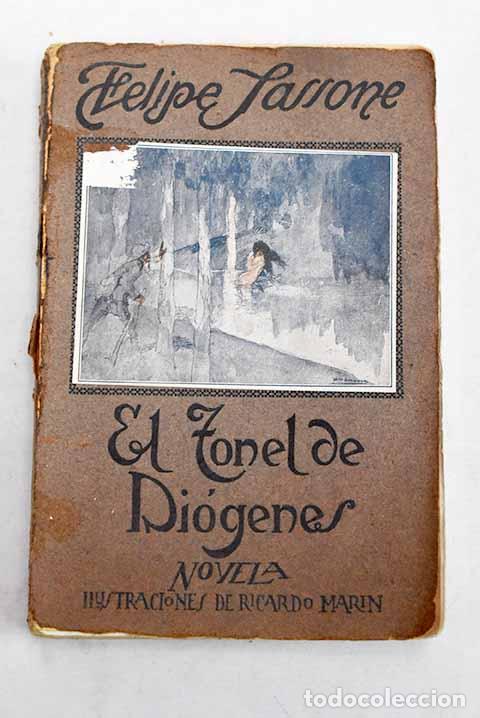 Libros: El tonel de Di&oacute;genes.- Sassone, Felipe