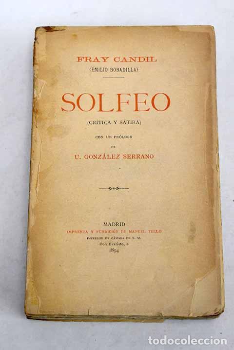 Libros: Solfeo: cr&iacute;tica y s&aacute;tira.- Bobadilla, Emilio