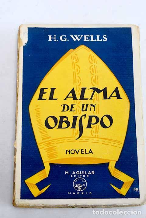 Libros: El alma de un obispo.- Wells, H. G.