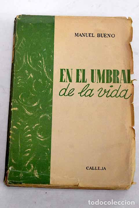 Libros: En el umbral de la vida.- Bueno, Manuel