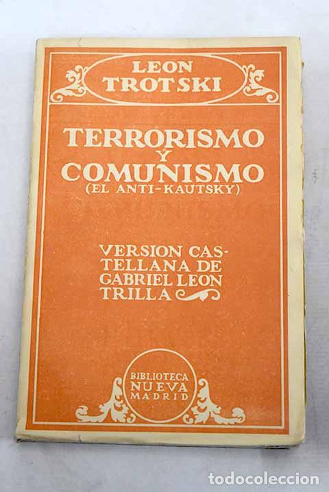 Libros: Terrorismo y comunismo: el anti-Kautsky.- Trotsky, Leon