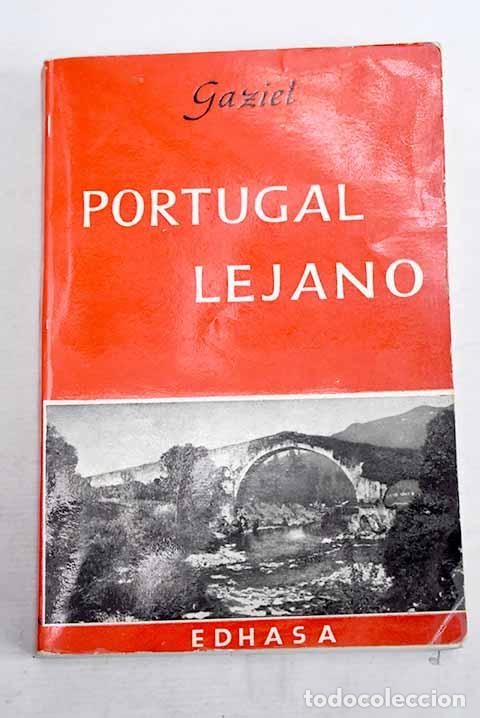 Libros: Portugal lejano: Gaziel.- Gaziel