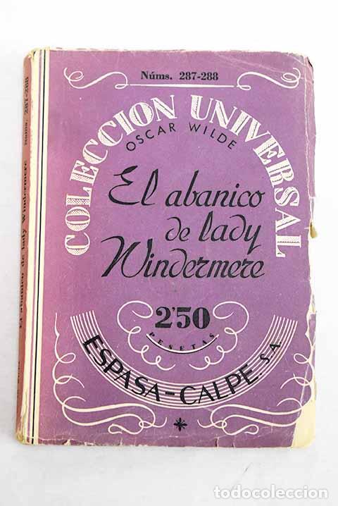 books: El abanico de Lady Windermere: comedia sobre una mujer buena, en cuatro actos.- Wilde, Oscar