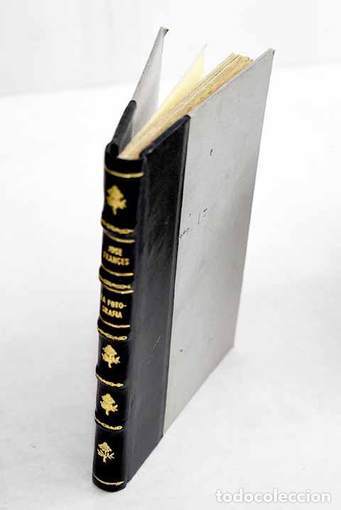 Libros: La fotograf&iacute;a art&iacute;stica.- Franc&eacute;s, Jos&eacute;