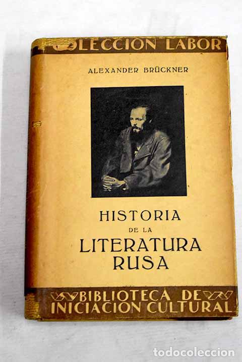 Libros: Historia de la literatura rusa.- Br&uuml;ckner, Alexander