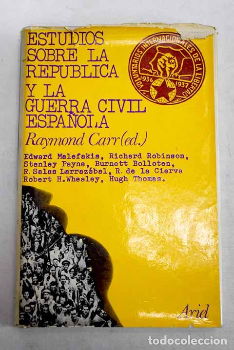 Libros: Estudios sobre la Rep&uacute;blica y la Guerra Civil Espa&ntilde;ola