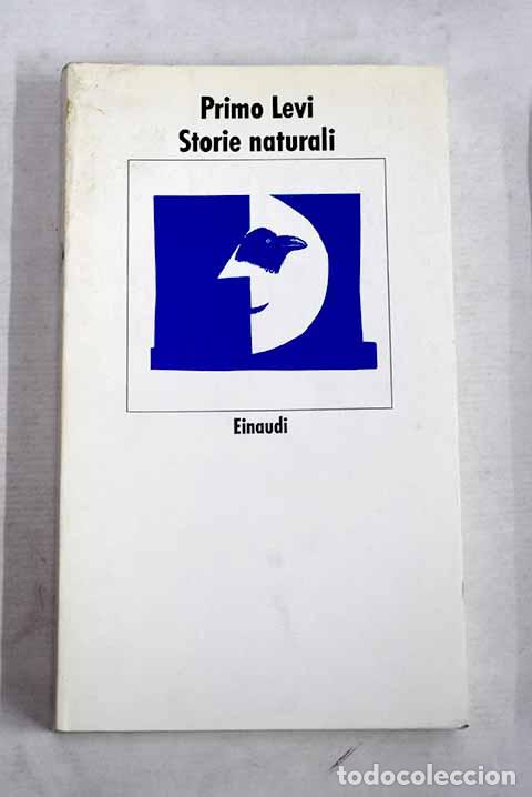Livres: Storie naturali: Levi, Primo.- Levi, Primo