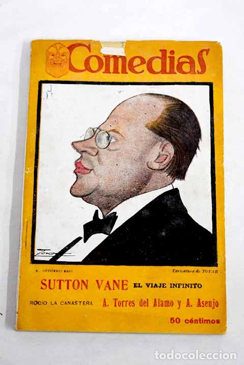 Livres: El viaje infinito: comedia en tres actos.- Gabald&oacute;n, Luis