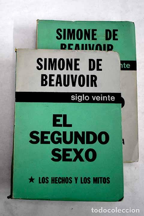 B&uuml;cher: El segundo sexo: Beauvoir, Simone de.- Beauvoir, Simone de