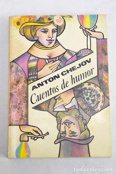 B&uuml;cher: Cuentos de humor: Chejov, Anton.- Chejov, Anton