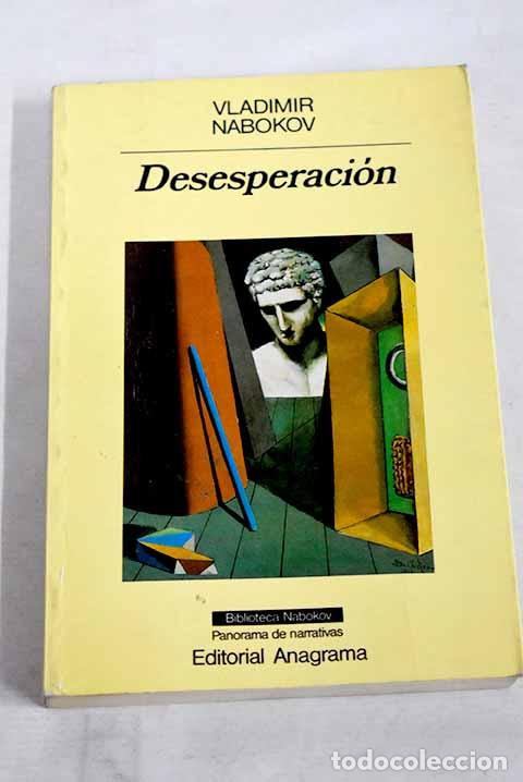 Livres: Desesperaci&oacute;n: Nabokov, Vladimir.- Nabokov, Vladimir