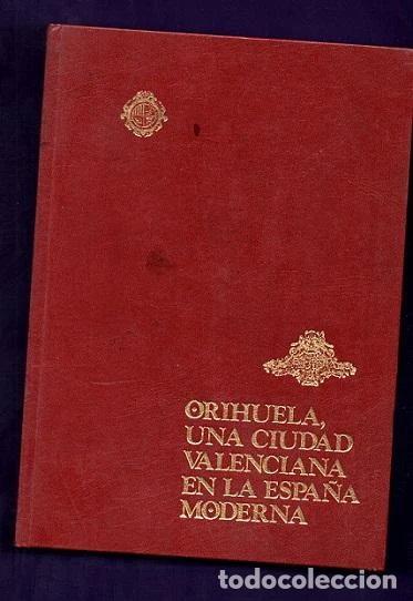 B&uuml;cher: Historia de la ciudad de Orihuela- 9788430040889