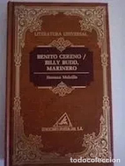 B&uuml;cher: Benito Cereno; Billy Budd, Marinero- 9788475832616
