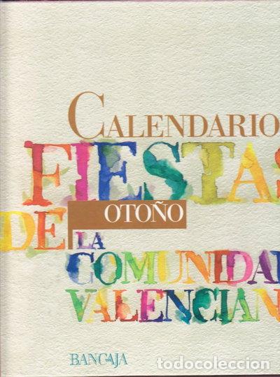 Libros: Calendario de fiestas de la Comunidad Valenciana: Oto&ntilde;o- 9788484710363
