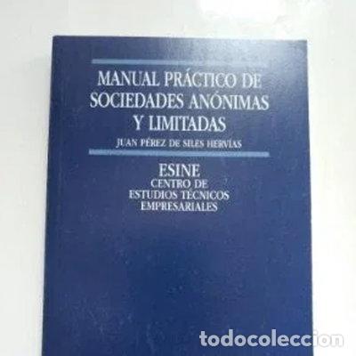 Libri di seconda mano: Manual pr&aacute;ctico sobre sociedades an&oacute;nimas y limitadas- 9788440716811