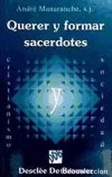 Libri di seconda mano: Querer y formar sacerdotes- 9788433011350