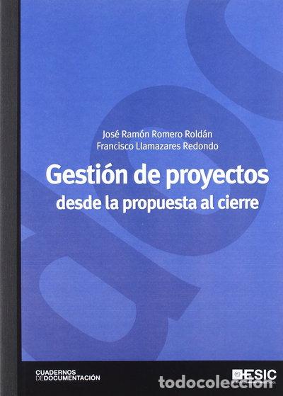 books: Gesti&oacute;n de proyectos desde la propuesta al cierre- 9788473567640