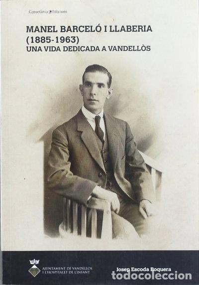 Libri di seconda mano: Manel Barcel&oacute; i Llaberia (1885-1963)- 9788497917605