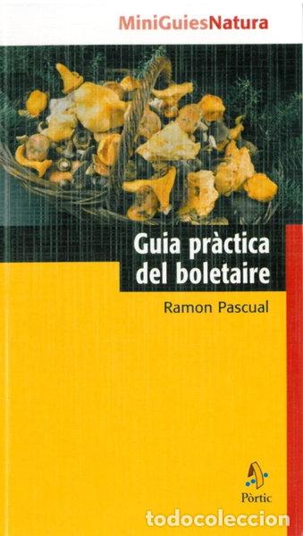 books: Guia pr&agrave;ctica del boletaire- 9788473068741