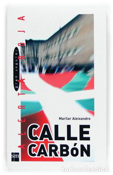 Libros: Calle Carb&oacute;n- 9788467511369