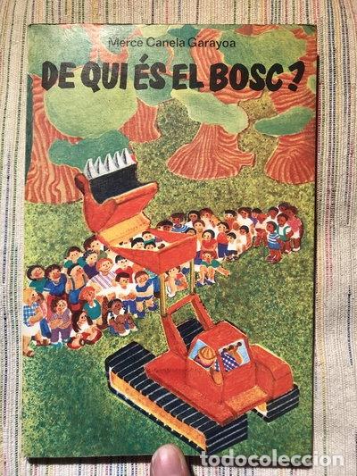 Libros: De qui &eacute;s el bosc?- 9788424671068