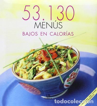 books: 53.130 men&uacute;s bajos en calor&iacute;as- 9788466212861