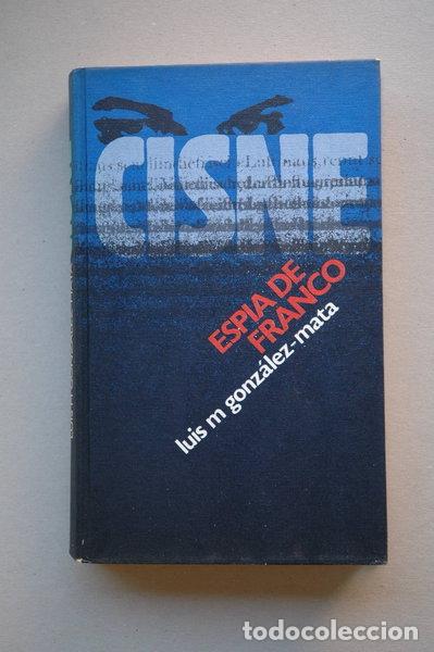 Libros: Cisne, esp&iacute;a de Franco- 9788422609049