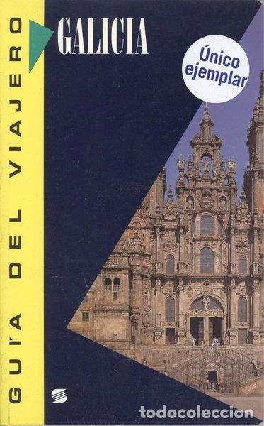 Libros: Galicia - Gu&iacute;a del Viajero- 9788430560622