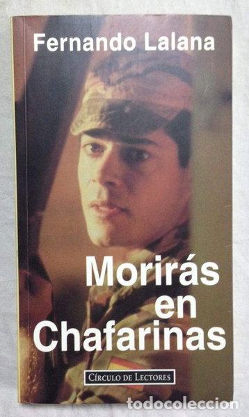 Libros: Morir&aacute;s en Chafarinas- 9788422654056