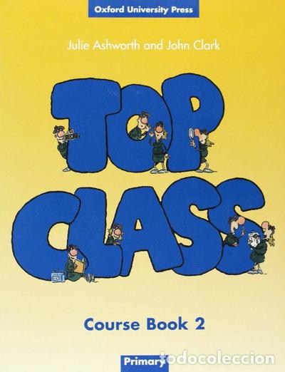 Libros: Top Class 2: Students Book- 9780194320993 - Foto 1