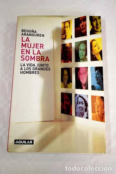 Livres: La mujer en la sombra- 9788403092518