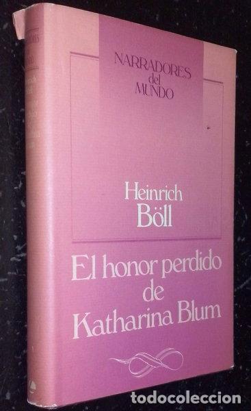 Libros: El honor perdido de Katharina Blum- 9788422620303
