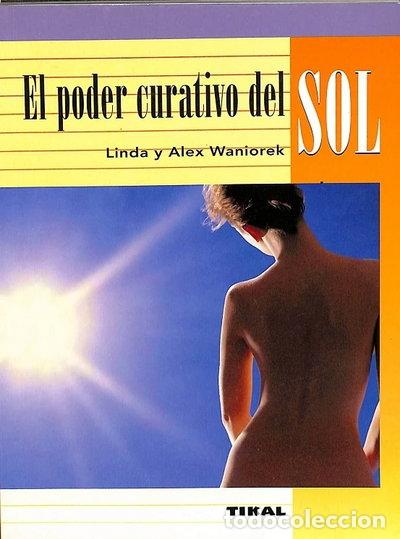 Libri di seconda mano: El poder curativo del sol- 9788430538713