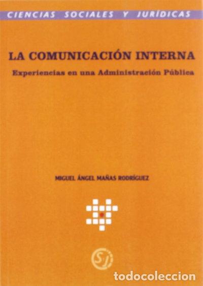 Livres: La comunicaci&oacute;n interna- 9788481083682