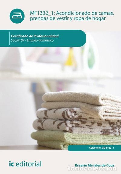 Livres: Acondicionado de camas, prendas de vestir y ropa de hogar- 9788415994060