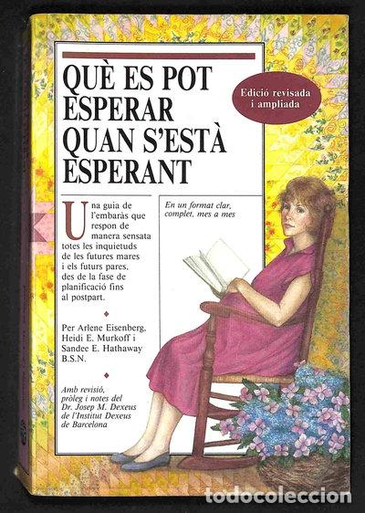 Livres: Qu&eacute; es pot esperar quan s'est&agrave; esperant- 9788486193607