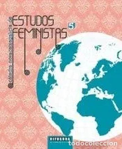 Libros: 10. Estudos Feministas 5. C&aacute;tedra Novacaixagalicia- 9788492958139