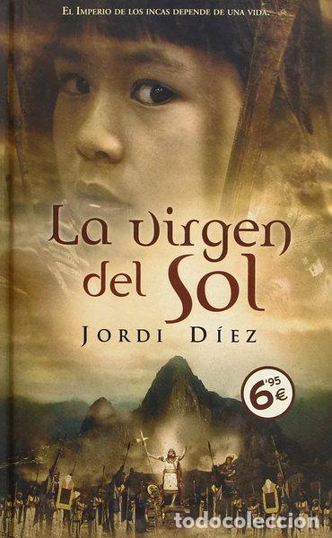 Livres: La virgen del sol- 9788496778870