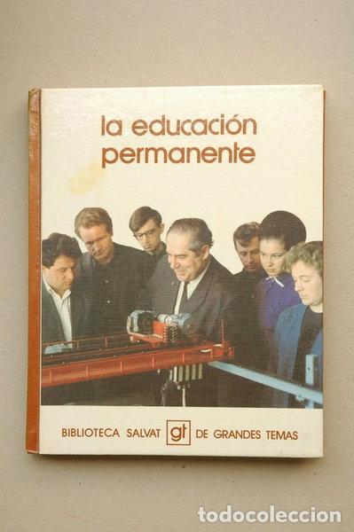Libri di seconda mano: La Educaci&oacute;n Permanente- 9788434574304