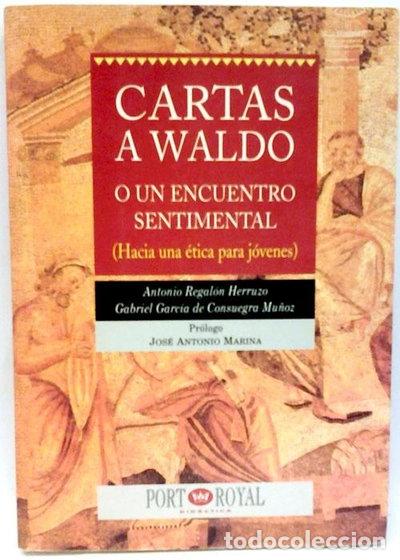 Libri di seconda mano: Cartas a Waldo o un encuentro sentimental- 9788489739000