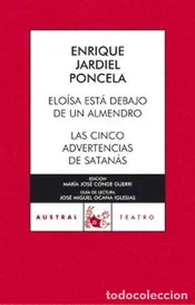 Libri di seconda mano: Elo&iacute;sa est&aacute; debajo de un almendro / Las cinco advertencias de Satan&aacute;s- 9788467021561