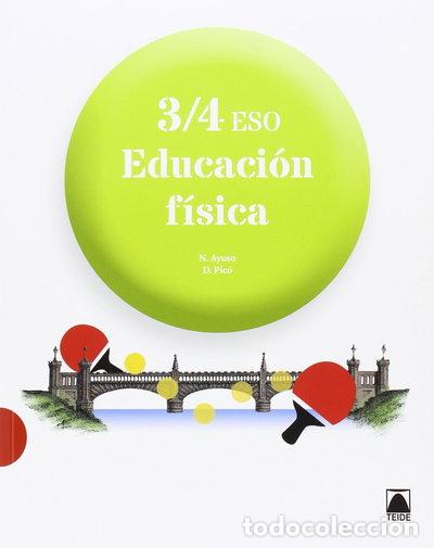Livres: Educaci&oacute;n f&iacute;sica 3/4 ESO- 9788430781430