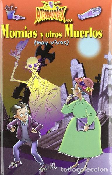 Livres: Momias y otros muertos- 9788466202107