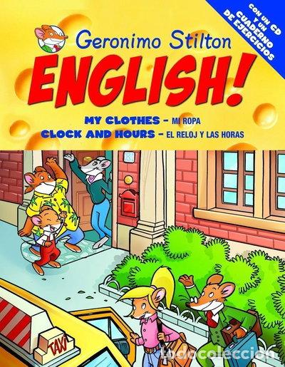Livres: Geronimo Stilton English! 3: Mi ropa. El reloj y las horas- 9788408093633