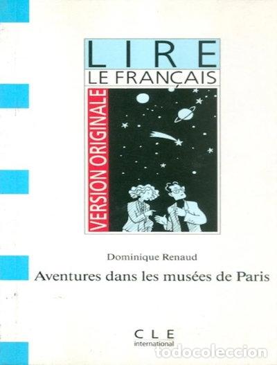 Livres: Aventures dans les mus&eacute;es de Paris- 9782190319025