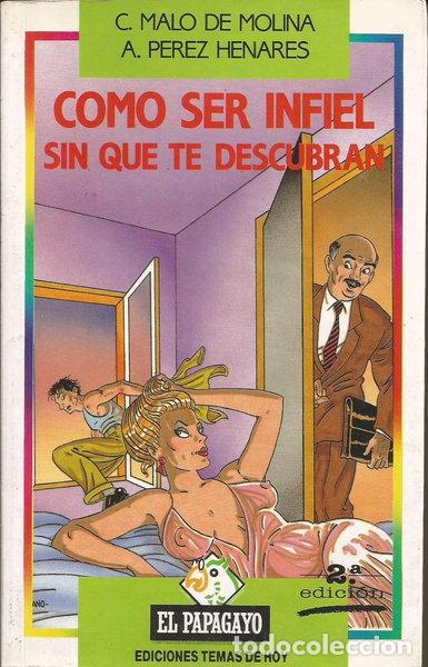 Libros: C&oacute;mo ser infiel sin que te descubran- 9788478800353